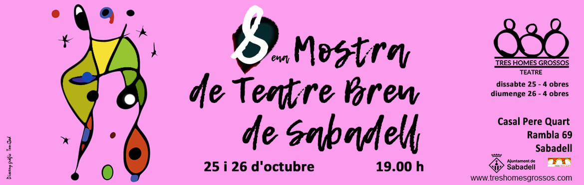 Cartell 8ena Mostra de Teatre - Sabadell - Tres Homes Grossos