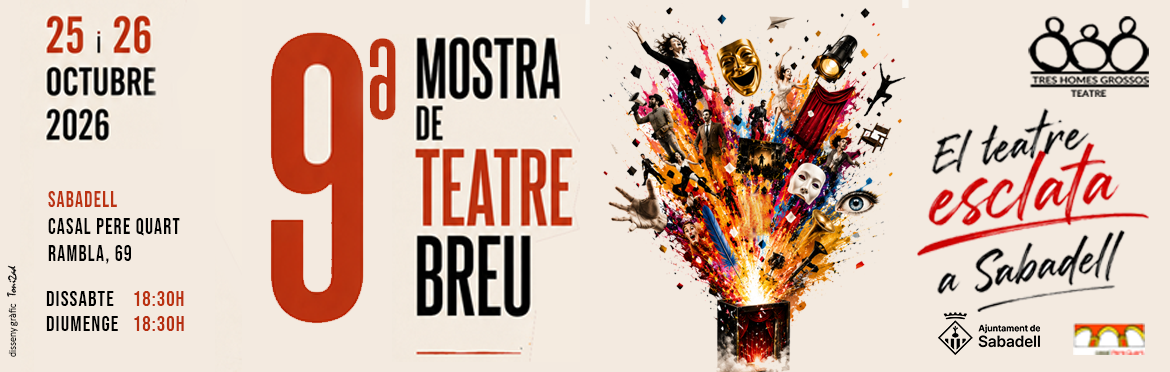 Cartell 9ena Mostra de Teatre - Sabadell - Tres Homes Grossos