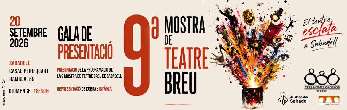 Cartell Gala Presntaciò 9ena Mostra de Teatre - Sabadell - Tres Homes Grossos